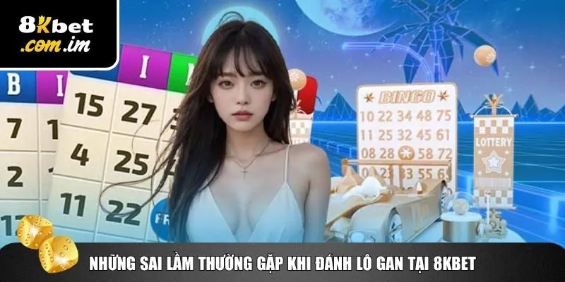 Sai lầm khi sử dụng cách đánh đề lô gan