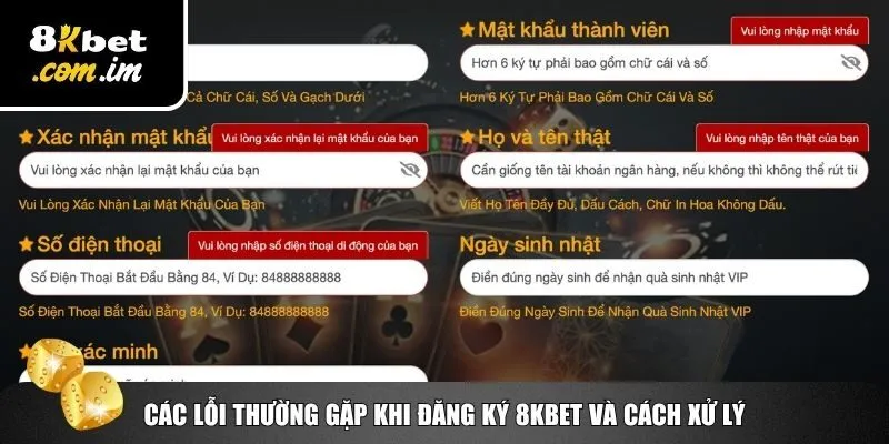 Xử lý các lỗi thường gặp khi bạn đăng ký 8Kbet