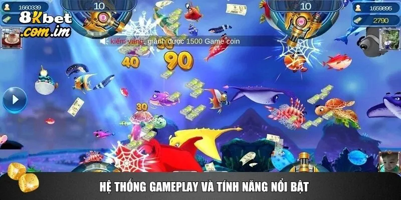 Hệ thống gameplay và tính năng nổi bật trong Bắn Cá Đại Dương 8kbet